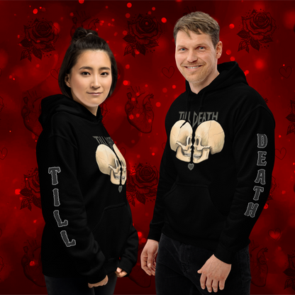 Till death Unisex Hoodie