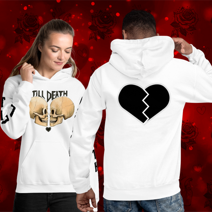 Till death Unisex Hoodie