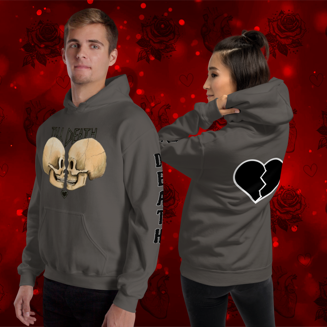 Till death Unisex Hoodie