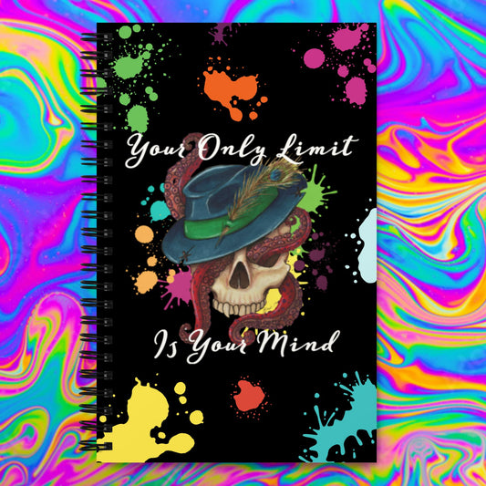 Your only limit is you own mind Spiral notebook