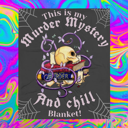murder mystery and chill  Blanket