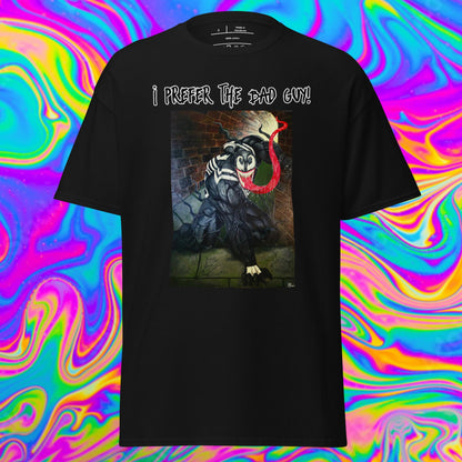 i prefer the bad  guy! Unisex classic tee