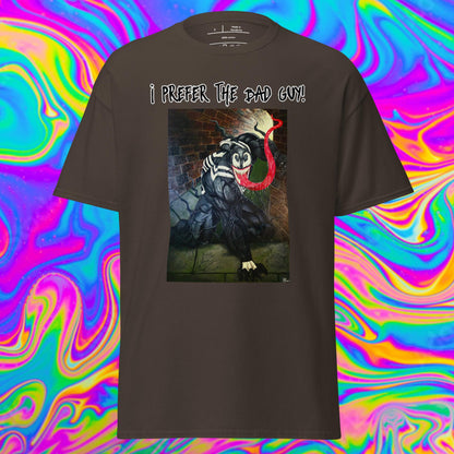 i prefer the bad  guy! Unisex classic tee