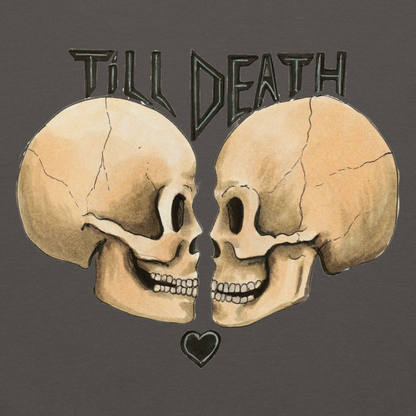 Till death Unisex Hoodie