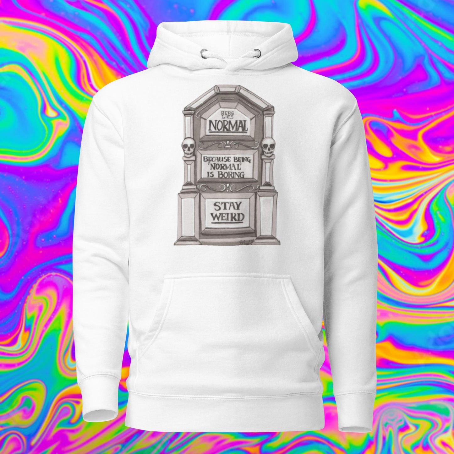 stay weird Unisex Hoodie